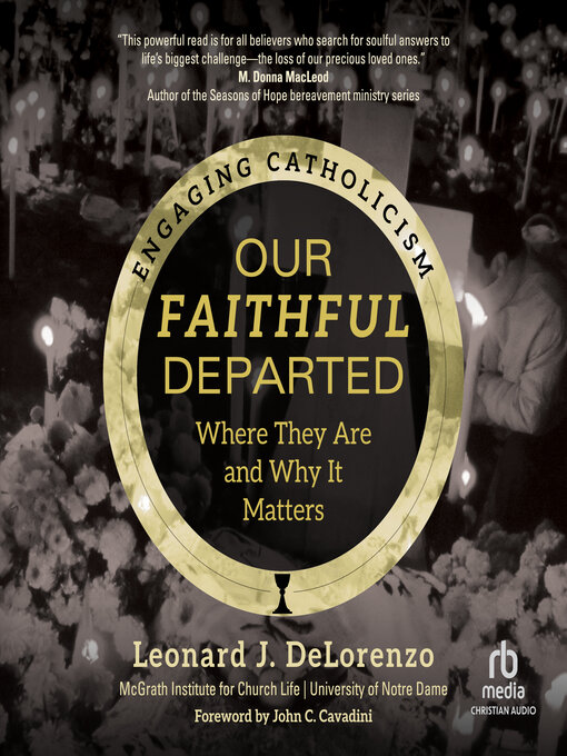 Title details for Our Faithful Departed by Leonard J. DeLorenzo - Available